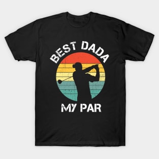 Best Dada By Par T-Shirt